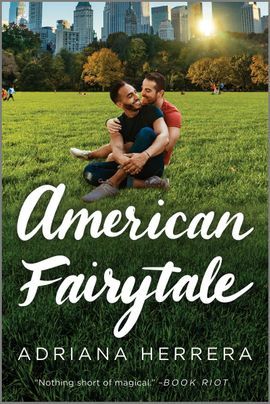 American Fairytale by Adriana Herrera