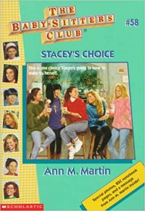 Stacey's Choice by Ann M. Martin