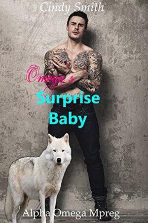 Omega's Surprise Baby by Cindy Smith