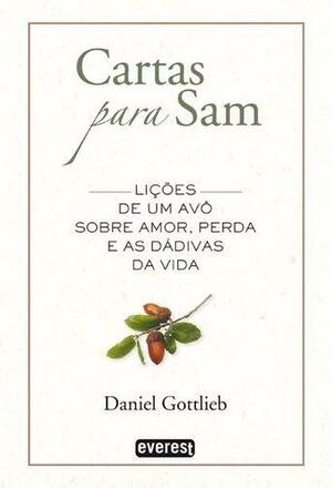 Cartas Para Sam by Daniel Gottlieb