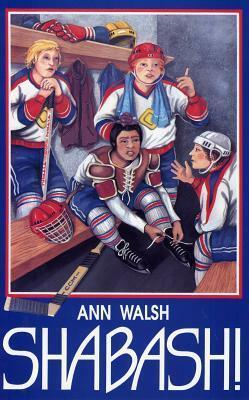 Shabash! by Ann Walsh