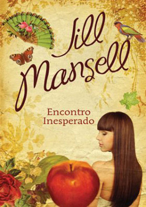 Encontro Inesperado by Isabel Penteado, Jill Mansell