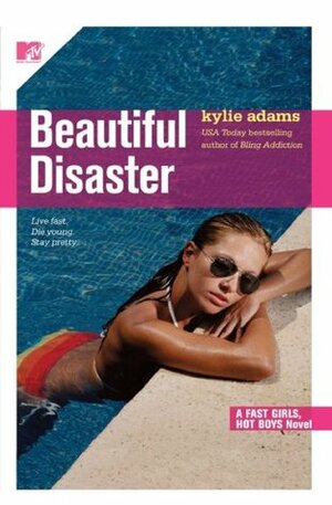 Beautiful Disaster by Kylie Adams