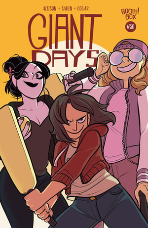 Giant Days #50 by John Allison, Max Sarin, Whitney Cogar