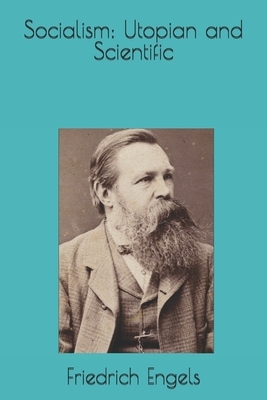 Socialism: Utopian and Scientific by Friedrich Engels