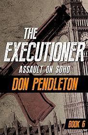 Assault on Soho by Don Pendleton