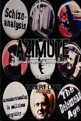 Azimute: Critical Essays on Deleuze and Guattari by Barbara M. Kennedy, Dylan Trigg