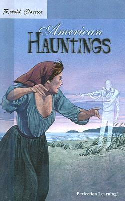 Retold American Hauntings by 