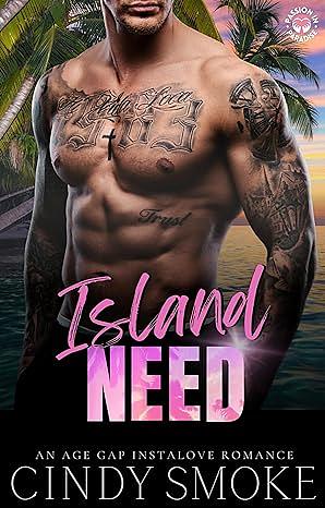 Island Need by Cindy Smoke