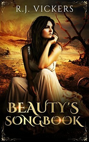 Beauty's Songbook by R.J. Vickers