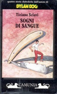 Sogni di sangue by Tiziano Sclavi