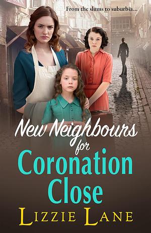 New Neighbours for Coronation Close by Lizzie Lane