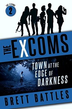 Town at the Edge of Darkness by Brett Battles