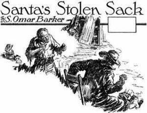 Far West - Santa's Stolen Sack by S. Omar Barker