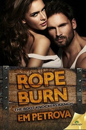 Rope Burn by Em Petrova