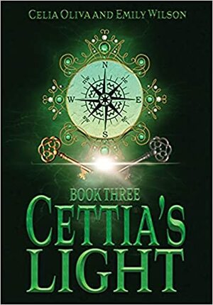 Cettia's Light by Emily Wilson, Celia Oliva