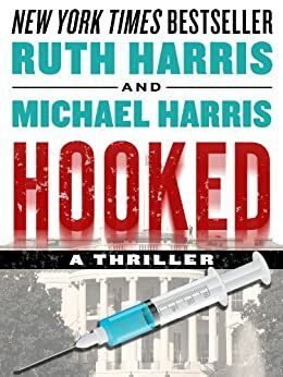 HOOKED by Ruth Harris, Michael Harris