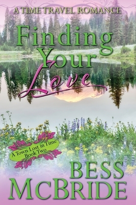 Finding Your Love by Bess McBride
