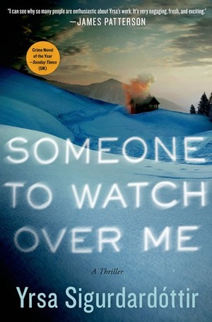 Someone to Watch Over Me by Yrsa Sigurðardóttir