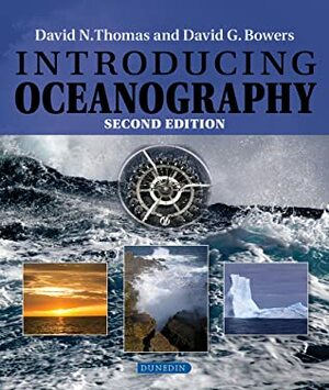 Introducing Oceanography by David G. Bowers, David N. Thomas
