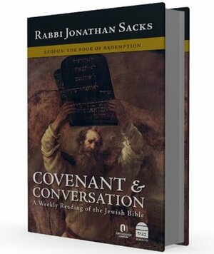 Exodus: The Book of Redemption (Covenant & Conversation 2) by Jonathan Sacks