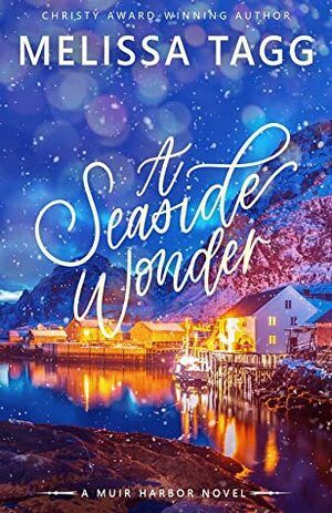 A Seaside Wonder by Melissa Tagg