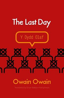 The Last Day by Owain Owain