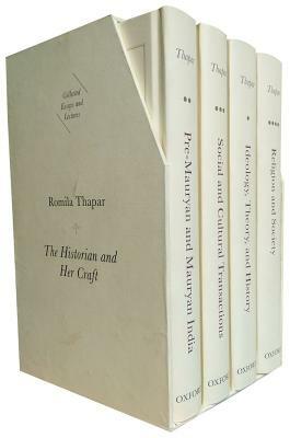 The Historian and Her Craft: Collected Essays and Lectures (4 Volume Set) by Romila Thapar