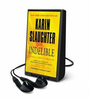 Indelible by Karin Slaughter