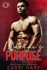 The Marine's Purpose by Cassi Hart