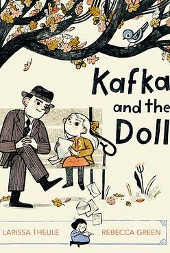 Kafka and the Doll by Larissa Theule