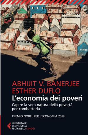 L'economia dei poveri by Abhijit V. Banerjee