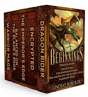 Beginnings: five heroic fantasy adventure novels by Lindsay Buroker
