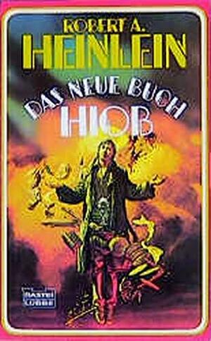 Das neue Buch Hiob by Robert A. Heinlein