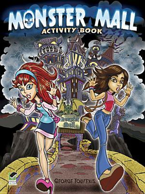 Monster Mall Activity Book by George Toufexis