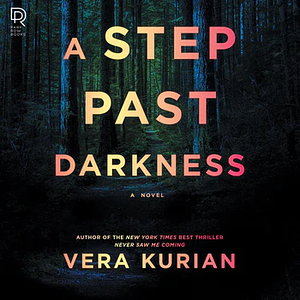 A Step Past Darkness by Vera Kurian