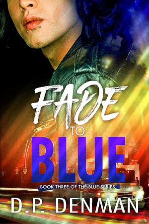 Fade to Blue by D.P. Denman