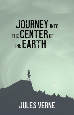 Journey into the Center of the Earth by Jules Verne