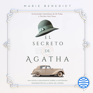 El secreto de Agatha by Marie Benedict