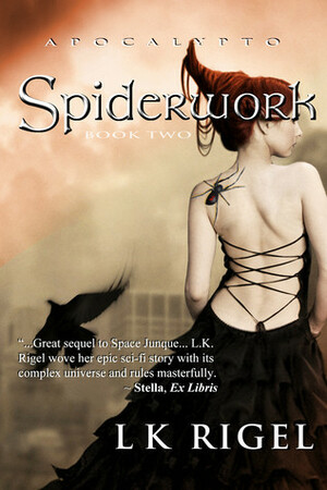 Spiderwork by L.K. Rigel