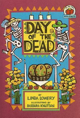 Day of the Dead (4 Paperback/1 CD) by Linda Lowery