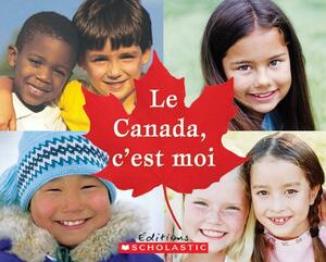 Le Canada, c'Est Moi by Heather Patterson