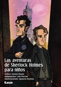 Las Aventuras de Sherlock Holmes Para Niños by Arthur Conan Doyle