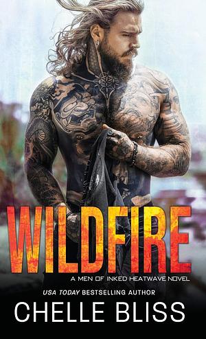 Wildfire by Chelle Bliss