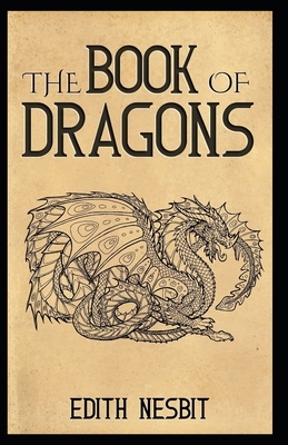 The Book of Dragons illustrated by E. Nesbit