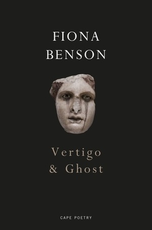 Vertigo & Ghost by Fiona Benson