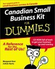 Canadian Small Business Kit for Dummies by JoAnn Kurtz, Margaret Kerr