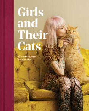 Girls and Their Cats by Brianne Wills