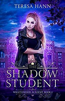 The Shadow Student by Teresa Hann