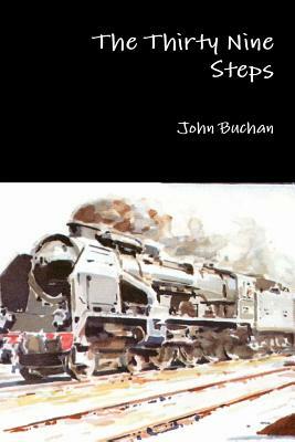 The Thirty Nine Steps by John Buchan